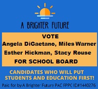 A Brighter Future School Board Endorsements